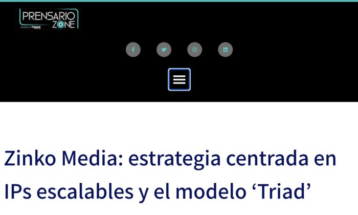 Prensario Zone — Zinko Media estrategia IPs escalables y modelo Triad